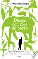 Dioses con pies de barro