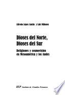 Dioses del norte, dioses del sur