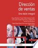Dirección de ventas : una visión integral