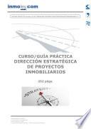 DIRECCIÓN ESTRATÉGICA DE PROYECTOS INMOBILIARIOS