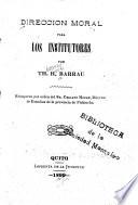 Dirección moral para los institutores
