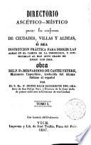 Direttorio ascetico-mistico para los Confesores de ciudades,villas y aldeas