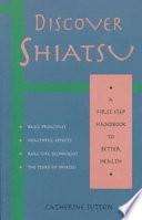 Discover Shiatsu