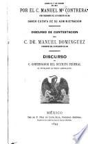 Discurso leido el 1o. de enero de 1893 por el C. Manuel Ma. Contreras dando cuenta de su administracion