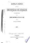 Discurso leído en la Universidad de Zaragoza en la solemne apertura del curso académico de 1893 á 1894