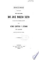 Discurso pronunciado por el Ilmo. Señor José Moreno Nieto el día 8 de noviembre de 1877 en el Ateneo Científico y Literario de Madrid con motivo de la apertura de sus cátedras