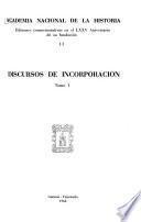 Discursos de incorporación: 1889-1919