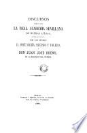 Discursos leídos ante la Real Academia Sevillana de Buenas Letras, el 23 de abril de 1871