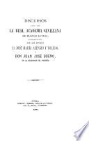 Discursos leídos ante la Real Academia Sevillana de Buenas Letras