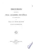 Discursos leídos en las recepciones públicas