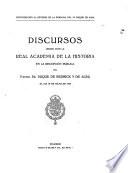 Discursos leʹidos ante la Real Academia de la Historia en la recepciʹon