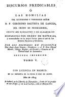 Discursos predicables, ó las Homilias del ... señor D.F. Geronimo Bautista de Lanuza ..., 5