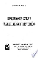 Discusiones sobre materialismo histórico