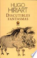 Discutibles fantasmas