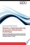 Diseño Y Optimización de Procesos Industriales Multietap