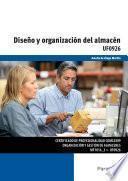 Diseño y organización del almacén. Certificados de profesionalidad. Organización y gestión de almacenes