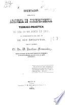Disertacion leida en la Academia de jurisprudencia teorico-practica el dia 30 de junio de 1852, en cumplimiento del art. 46 de sus estatutos