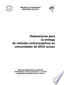 Disposiciones para la entrega de métodos anticonceptivos en comunidades de difícil acceso
