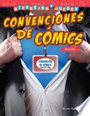 Diversión y juegos: Convenciones de cómics: División (Fun and Games: Comic Conventions) (Spanish Version)