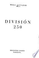 División 250