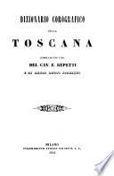 Dizionario corografico della Toscana