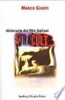 Dizionario dei film italiani stracult