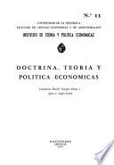 Doctrina, teoría, y política económicas