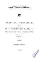 Doctrinas y conceptos de la Superintendencia Bancaria desde su fundación hasta el 30 de junio de 1952