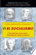 Doctrinas y reg¡menes pol¡ticos contempor neos: I / 1. El Socialismo (Socialismo marxista-Socialismo democr tico)