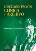 Documentación clínica y archivo
