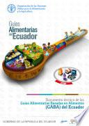 Documento Técnico de las Guías Alimentarias Basadas en Alimentos (GABA) del Ecuador