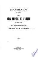 Documentos en honor del gran mariscal de Ayacucho