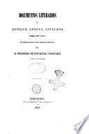 Documentos literarios en antigua lengua catalana siglos 14. y 15 publicados de real órden por D. Próspeo de Bofaull y Mascaró