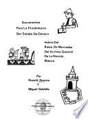 Documentos para la etnohistoria del estado de Oaxaca