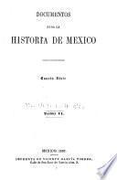 Documentos para la historia de Méjico