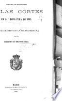 Documentos parlamentarios preparados para ser presentados á las córtes en la legislatura de 1885