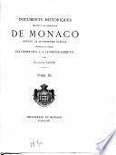 Documents historiques relatifs à la principauté de Monaco depuis le quinzième siècle