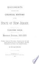 Documents Relating to the Colonial, Revolutionary and Post-revolutionary History of the State of New Jersey