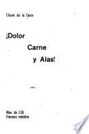 Dolor, carne y alas!