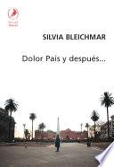 Dolor país y después-