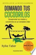 Domando tus cocodrilos