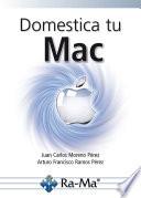 Domestica tu Mac