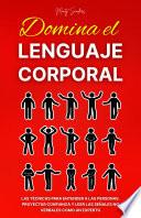 Domina el Lenguaje Corporal