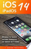 Domina iOS 14 y iPadOS 14