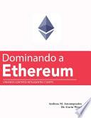 Dominando a Ethereum