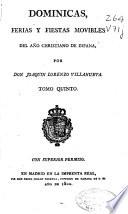 Dominicas, ferias y fiestas movibles del año christiano de España