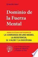 Dominio de la Fuerza Mental
