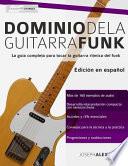 Dominio de la Guitarra Funk