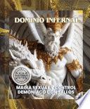 DOMINIO INFERNAL: MAGIA SEXUAL Y CONTROL DEMONÍACO CON SALLOS