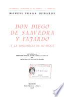 Don Diego de Saavedra y Fajardo y la diplomacia de su época